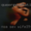 NSA sex wife